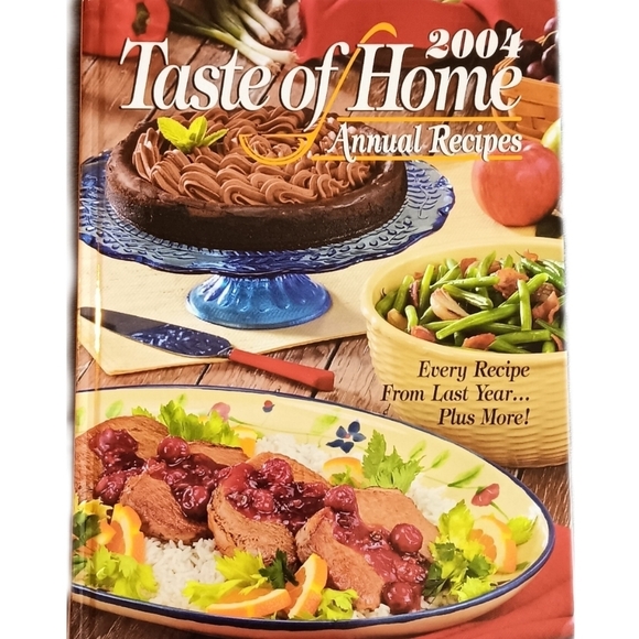 2004 Annual Recipes Taste Of Home Hardcover Book, Holiday Farmhouse - Picture 1 of 16